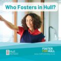 Who fosters in Hull?