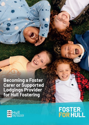 Becoming a foster carer or supported lodgings provider hull city council hull fostering