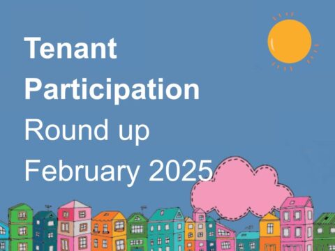 View article Tenant Participation Round Up Feb 2025