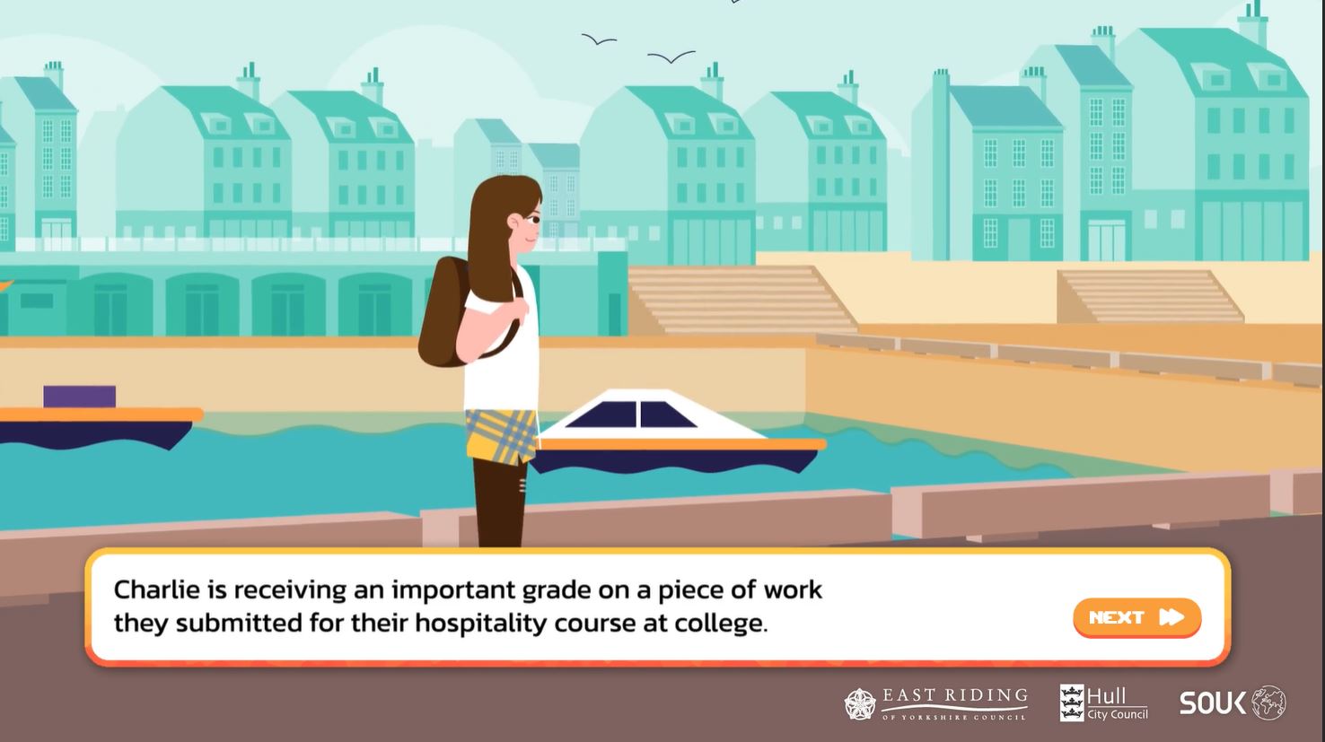 a screen shot from the game. A young person stands next to a marina. Text on the screen reads: Charlie is receiving a grade on an important piece of coursework they submitted for their hospitality course at college