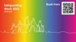 The rainbow graphic says Safeguarding Week 2025.